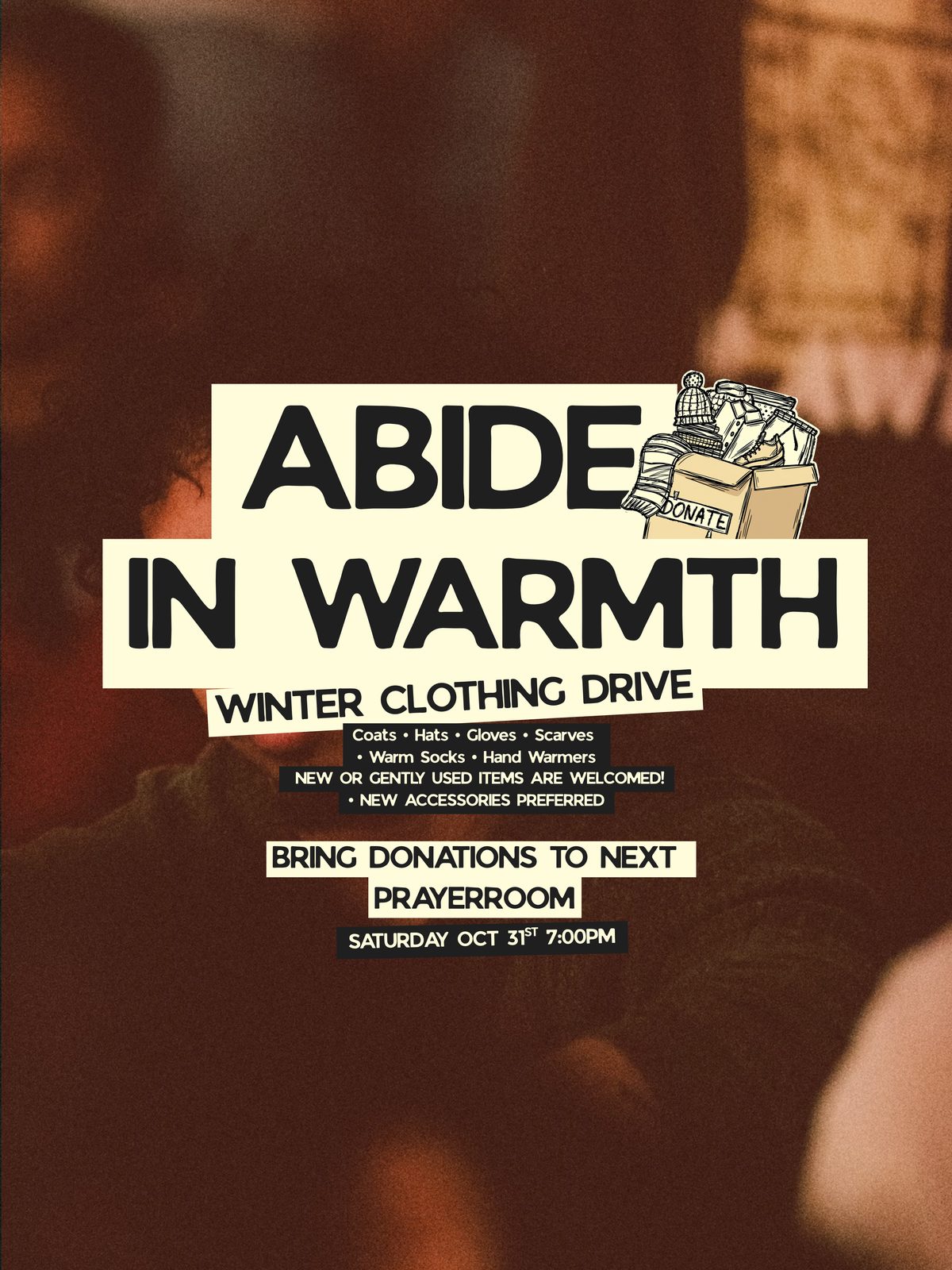 Abide in Warmth winter clothing drive flyer